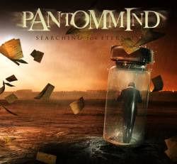 Pantommind : Searching for Eternity